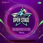 Open Stage Sessions - Vol 10 - Kavya Song Download